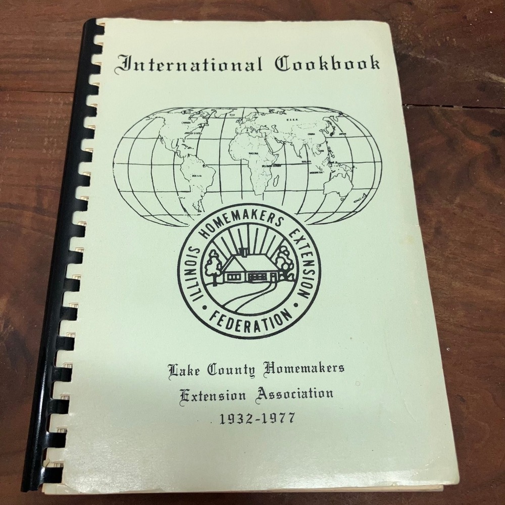 International Cookbook Lake County Homemakers 1932-1977 Vintage Recipes